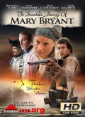 El increíble viaje de Mary Bryant 1×01 [720p]